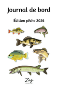 Journal de bord ''Édition pêche 2026''