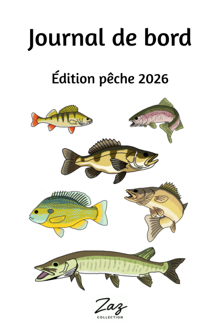 Journal de bord ''Édition pêche 2026''